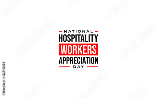 National Hospitality Workers Appreciation Day