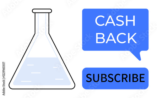 Chemistry flask filled with liquid. Accompanied by blue CASH BACK and SUBSCRIBE labels in speech and rectangular shapes. Ideal for marketing, promotions, e-commerce, science communication, consumer