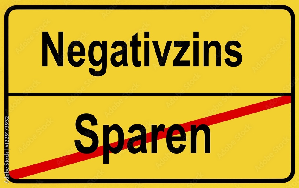 Symbolic image, local sign, negative interest on savings, penalty interest, Germany, Europe Symbolic image, local sign, negative interest on savings, penalty interest, Germany, Europe