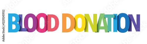 BLOOD DONATION colourful vector typography banner