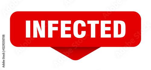 infected sticker. infected sign on transparent background