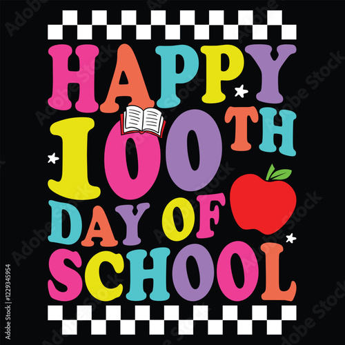 Happy 100th Day Of School