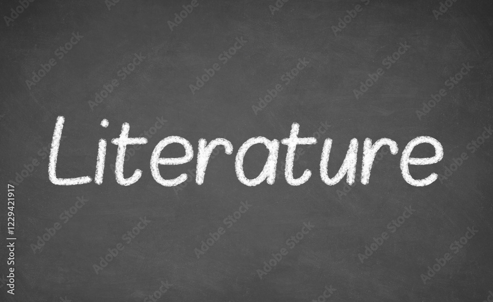 Literature lesson on blackboard or chalkboard. written in white chalk Literature lesson on blackboard or chalkboard. written in white chalk