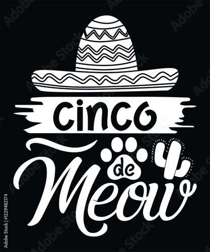 Cinco De Meow - Cute Cat Cinco De Mayo Design