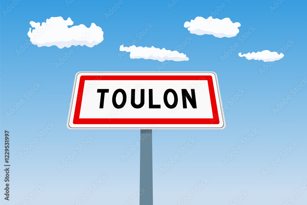 Toulon city sign in France. City limit welcome road sign. Toulon city sign in France. City limit welcome road sign.