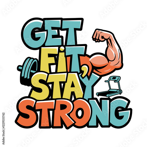 Get Fit Stay Strong Typography T-Shirt Design with Muscle Icon