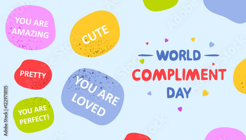 World Compliment Day. Speech bubbles with compliments. Cartoon positive chatting boxes in world compliment day. March 1 holiday concept. Colored flat vector illustration