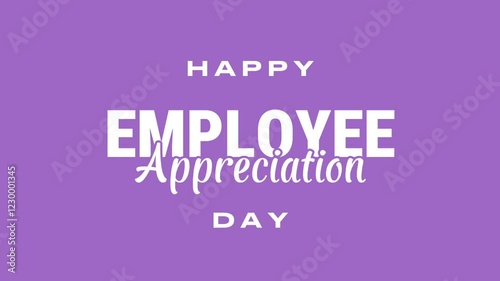 Employee Appreciation day holiday concept video