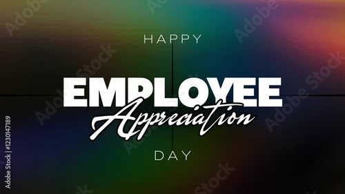 Employee Appreciation Day Holiday Concept Video