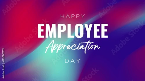 Employee Appreciation Day Holiday Concept Video