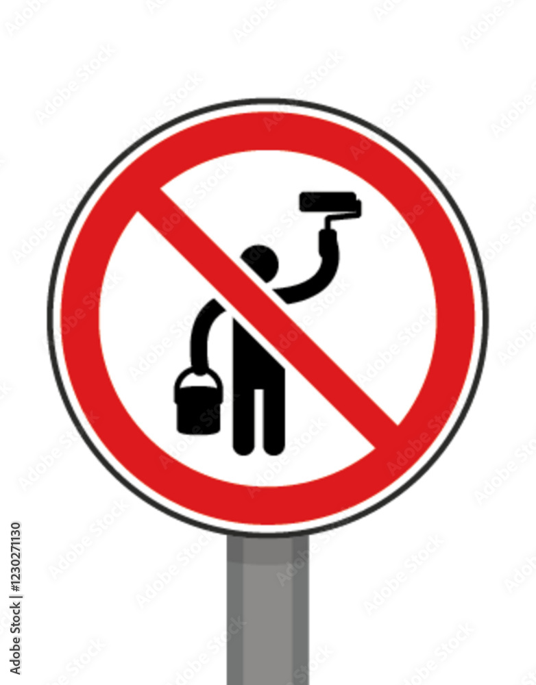 Panneau signalisation interdit rond rouge afficher peindre coller graffiti Panneau signalisation interdit rond rouge afficher peindre coller graffiti