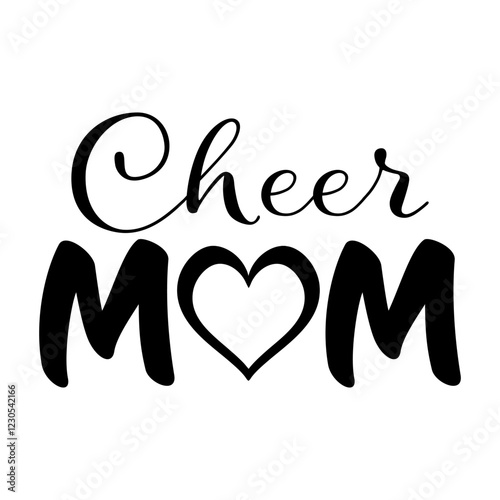 Cheer Mom phrase vector graphics with stylized lettering and a heart accent, symbolizing cheerleading pride. Perfect for custom apparel, decals, and merchandise celebrating supportive proud cheer moms