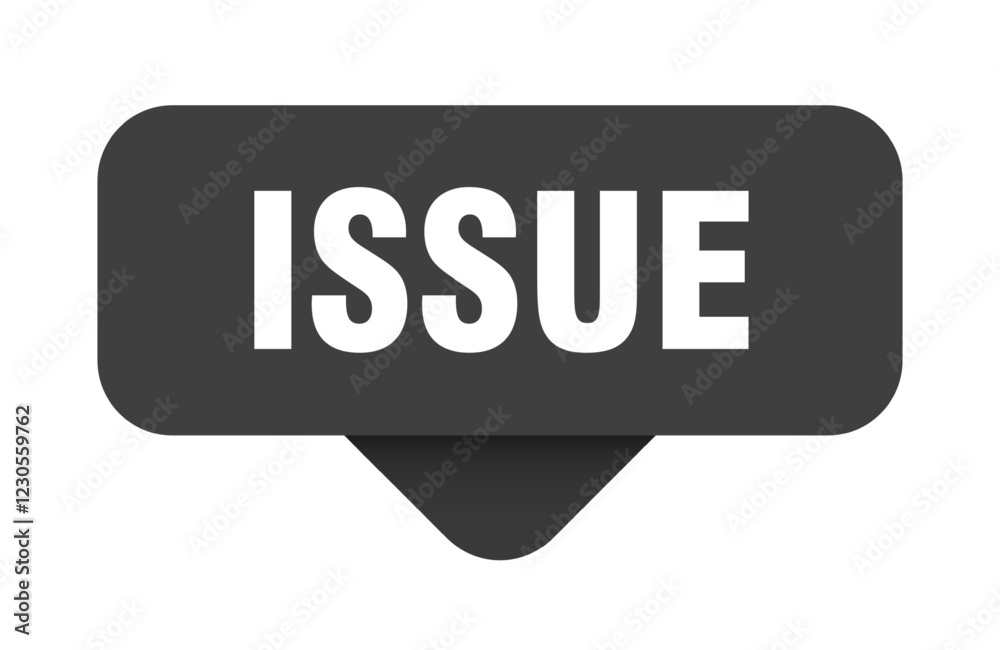 issue sticker. issue sign on transparent background issue sticker. issue sign on transparent background