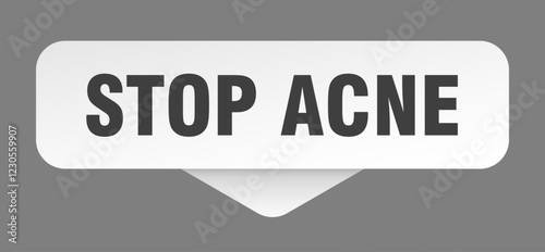 stop acne sticker. stop acne sign isolated on gray background