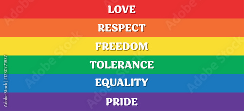 LGBTQ Pride Month design. Love respect freedom tolerance equality pride