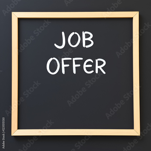 Text sign showing Job Offer. Business photo text A peron or company that gives opurtunity for one s is employment Empty black board with copy space for advertising. Blank dark board photo