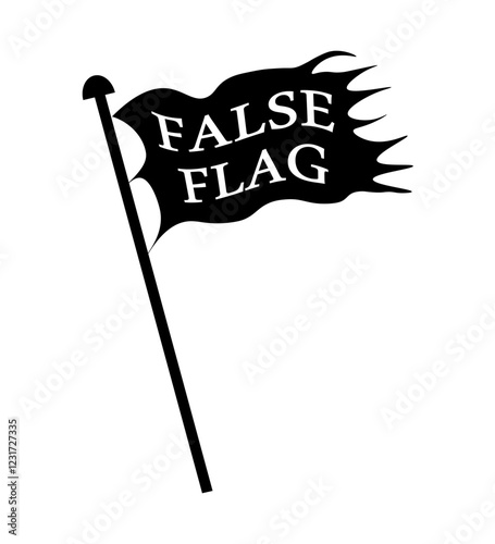 False flag symbol. Frayed black flag waving with text on it. False flag operations are undercover act committed with the intent to damage an opponent.