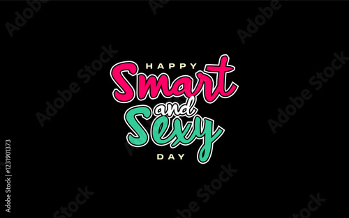 Wallpaper Mural Smart and Sexy Day Holiday Concept Torontodigital.ca
