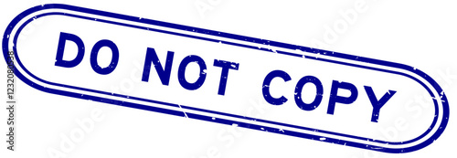 Grunge blue do not copy word rubber seal stamp on white background