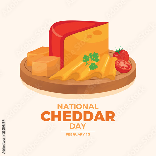 National Cheddar Day poster vector illustration. Cheddar cheese on a wooden cutting board vector. Cheese platter with sliced cheddar and tomato drawing. February 13. Important day