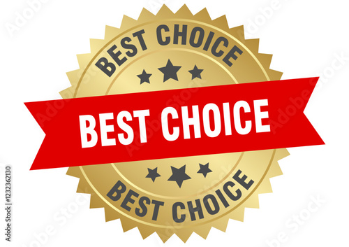 best choice. best choice round red and gold label isolated on transparent background