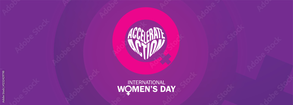 © DOERS - Accelerate action - International women's day concept poster. Woman sign illustration background. 2025 women's day campaign theme - #AccelerateAction