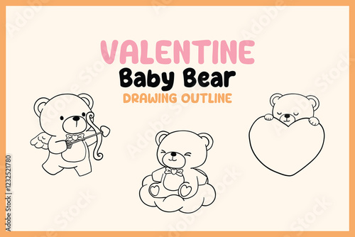 A cute Valentine-themed baby bear outline drawing set featuring adorable teddy bears with hearts, wings, and bows in a simple sketch style
