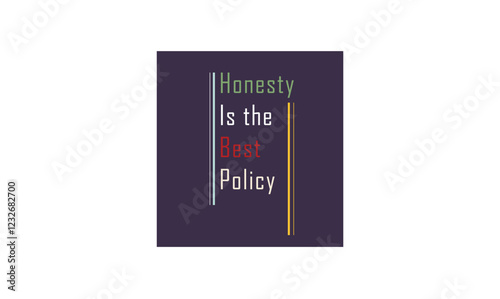 Honesty is the best policy text printable design