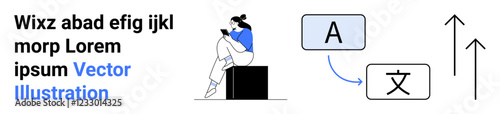 Woman reading digital device while seated on black box, text placeholder beside her, translation box with A and foreign character, arrows suggesting growth or progress. Ideal for education, digital