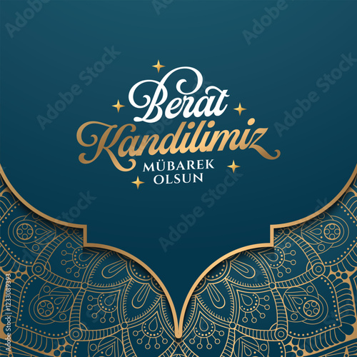 Berat Kandilimiz Mübarek olsun. Translation:The Holy Night of  Barat, vector calligraphy design