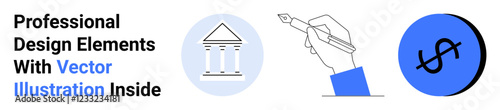 Bank building line icon, hand holding a pen, and dollar sign in blue circle. Ideal for finance, creativity, banking, design, investments, branding and modern flat landing page banner