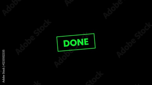 A moving graphic featuring a bold, green Done stamp on a transparent background. Perfect for illustrating task completion, approval or project success in business and productivity themes.