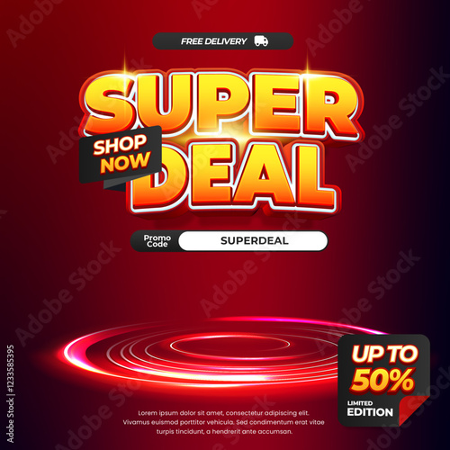 Super Sale Deal Discount Banner Limited Edition Special Offer E-commerce Promotion Template showcase flash light spiral