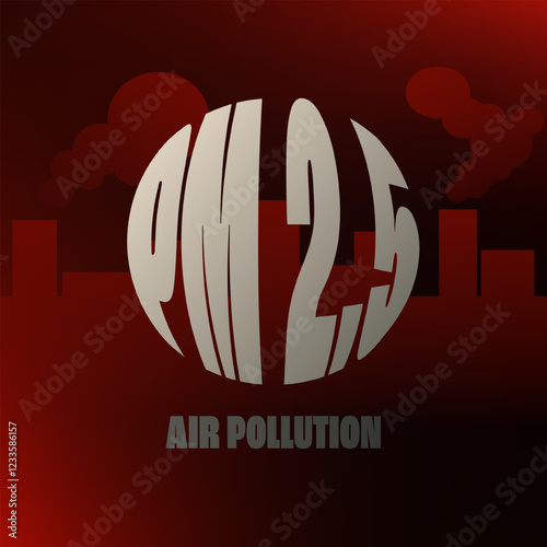 PM 2.5 is an air pollutant for backdrop, wallpaper, background. PM 2.5 dust bad pollution is a problem in big cities. Vector illustration.