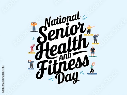 National Senior Health and Fitness Day Celebration