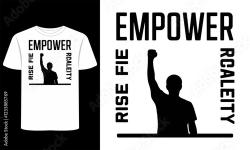 Empower & Change Message T-Shirts Vector Graphic Designs