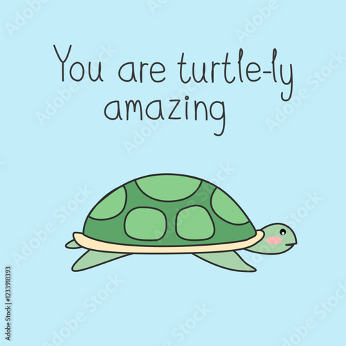 Cute green turtle doodled on blue background with quote 