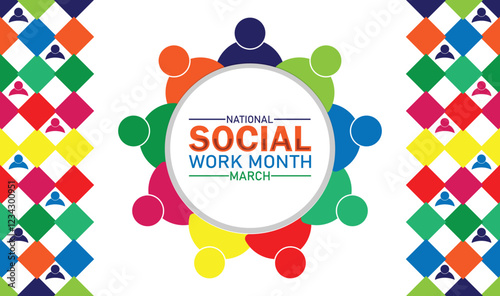 National Social Work Month. March. Vector illustration. Design for banner, poster or print.