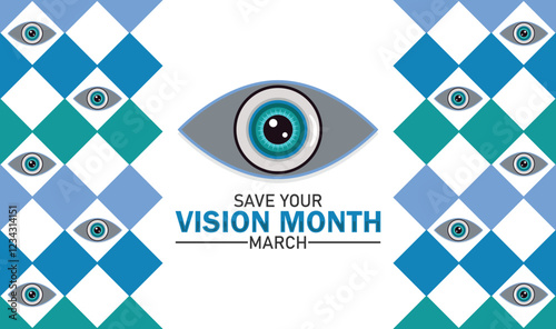 Save Your Vision Month. March. Vector illustration. Design for banner, poster or print.