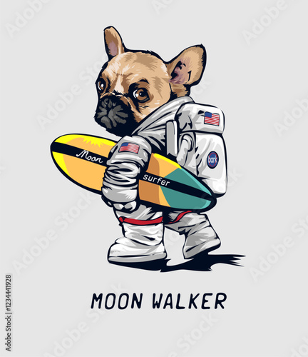 moon walker slogan with cartoon dog in space suit and surfboard vector illustration