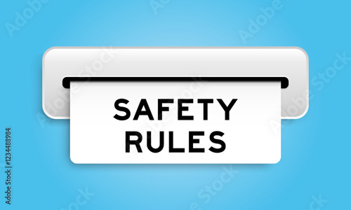 White coupon banner with word safety rules from machine on blue color background