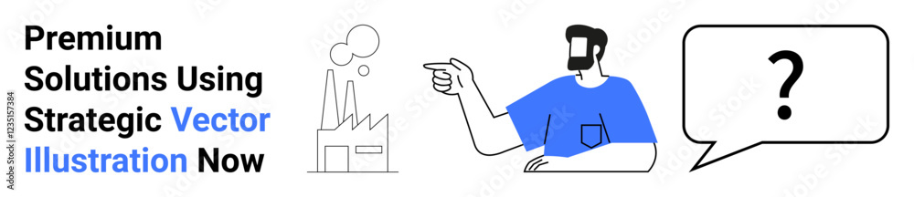 Man pointing at factory emitting lines, representing ideas or solutions, accompanied by speech bubble with a question mark. Ideal for innovation, strategy, business, problem-solving, brainstorming Man pointing at factory emitting lines, representing ideas or solutions, accompanied by speech bubble with a question mark. Ideal for innovation, strategy, business, problem-solving, brainstorming
