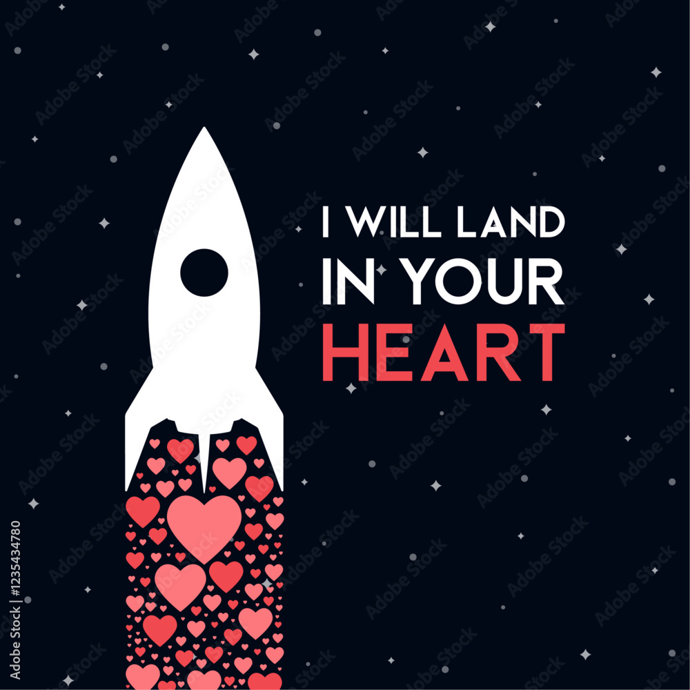 Fototapeta premium I will land in your heart text with rocket space ship and love icon in the starry sky background.