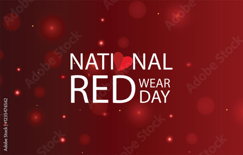 A vibrant design celebrating National Wear Red Day