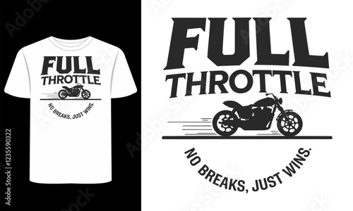 Full Throttle T-Shirt Vector Clipart Designs