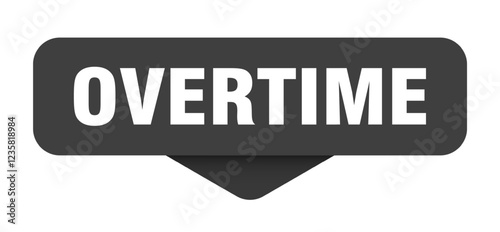 overtime sticker. overtime sign on transparent background