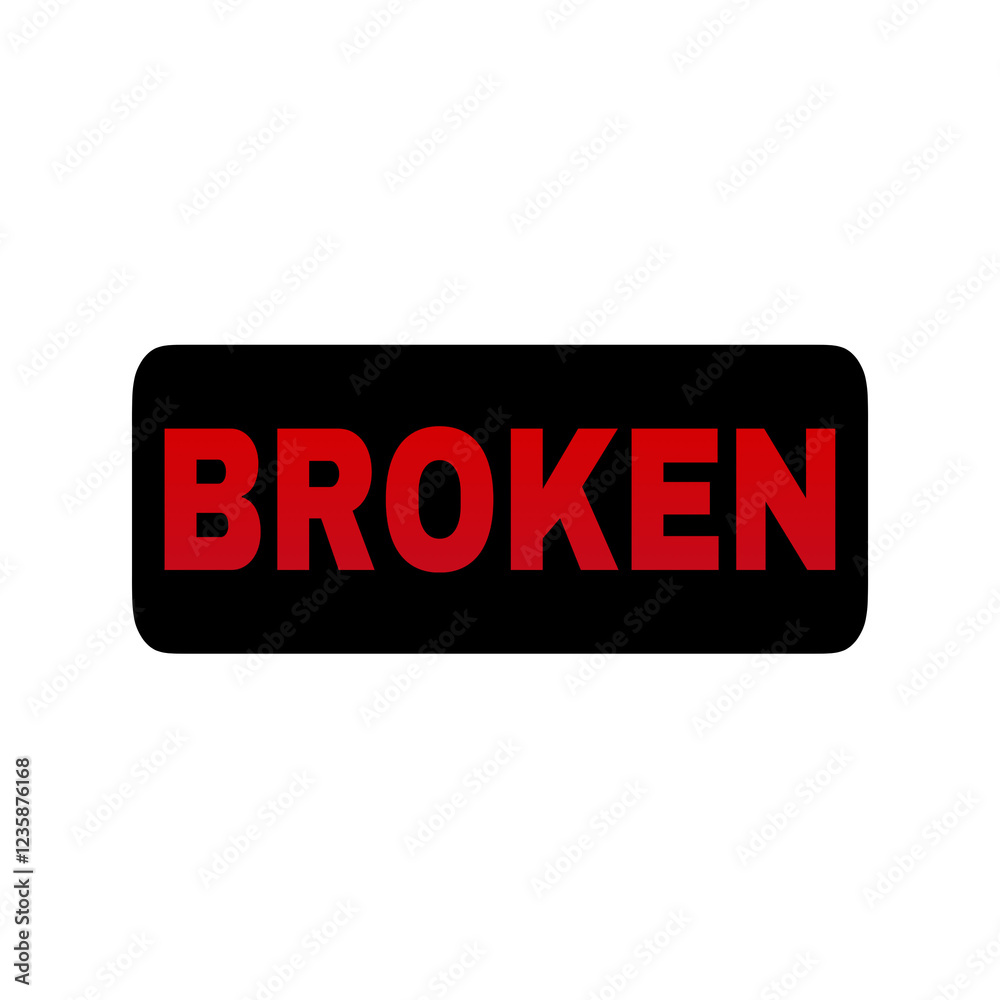 The word broken in red on a black background The word broken in red on a black background