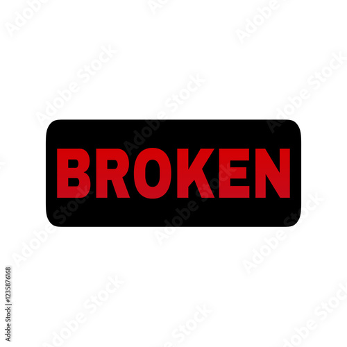 The word broken in red on a black background
