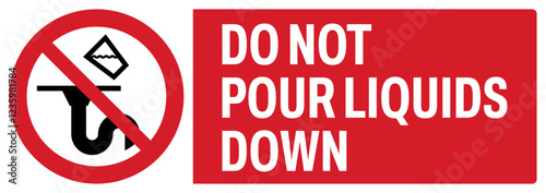 ISO prohibition safety signs uppercase text_do not pour liquids down_landscape size 1/2 a4,a3,a2,a1	  
