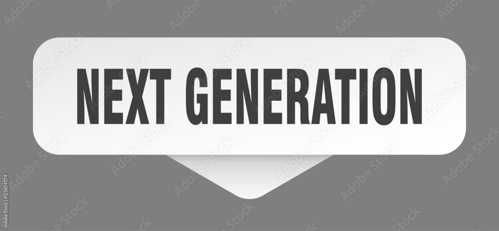 next generation sticker. next generation sign isolated on gray background next generation sticker. next generation sign isolated on gray background